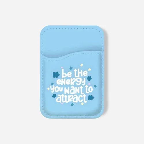Be The Energy Phone Wallet